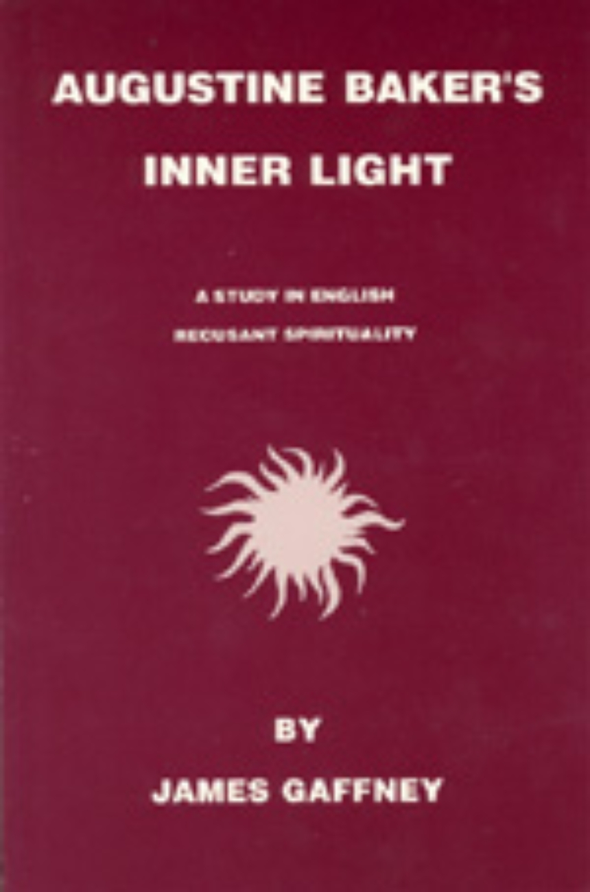 Augustine Baker’s Inner Light