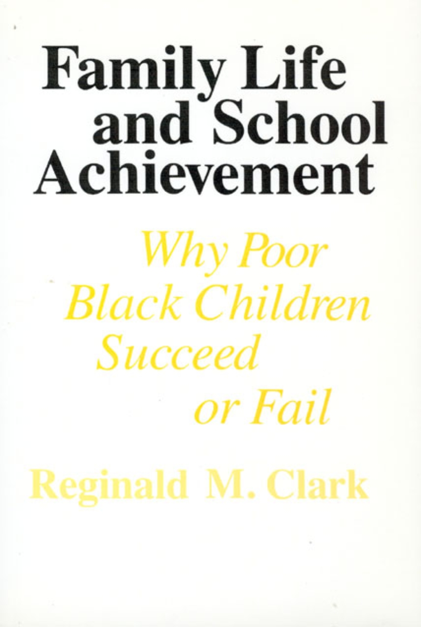 Family Life and School Achievement
