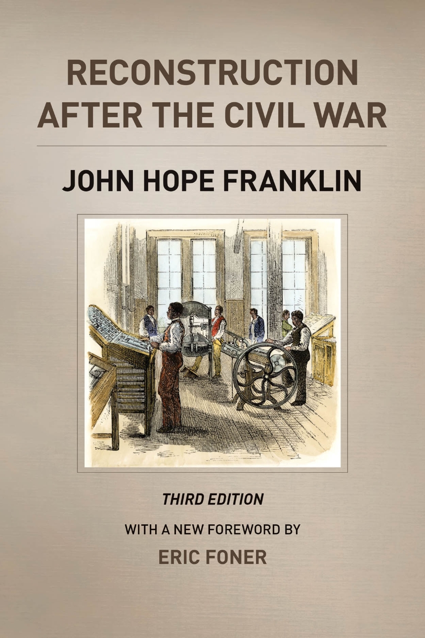 Reconstruction after the Civil War, Third Edition