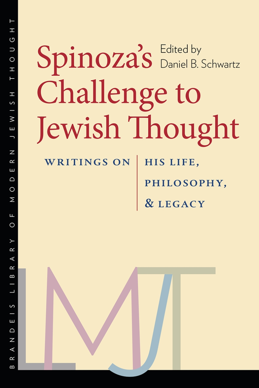 Spinoza’s Challenge to Jewish Thought