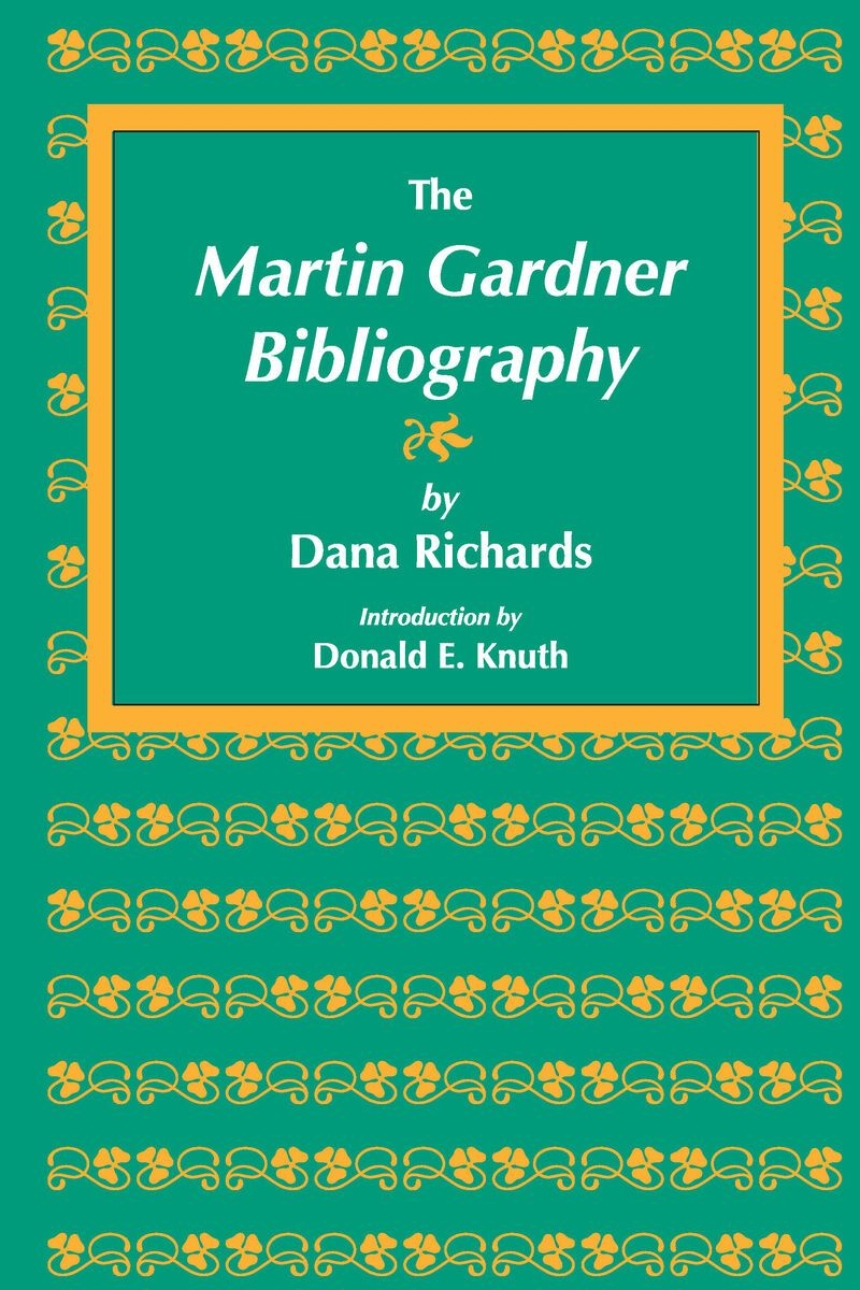 The Martin Gardner Bibliography