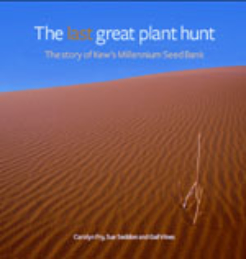 The Last Great Plant Hunt