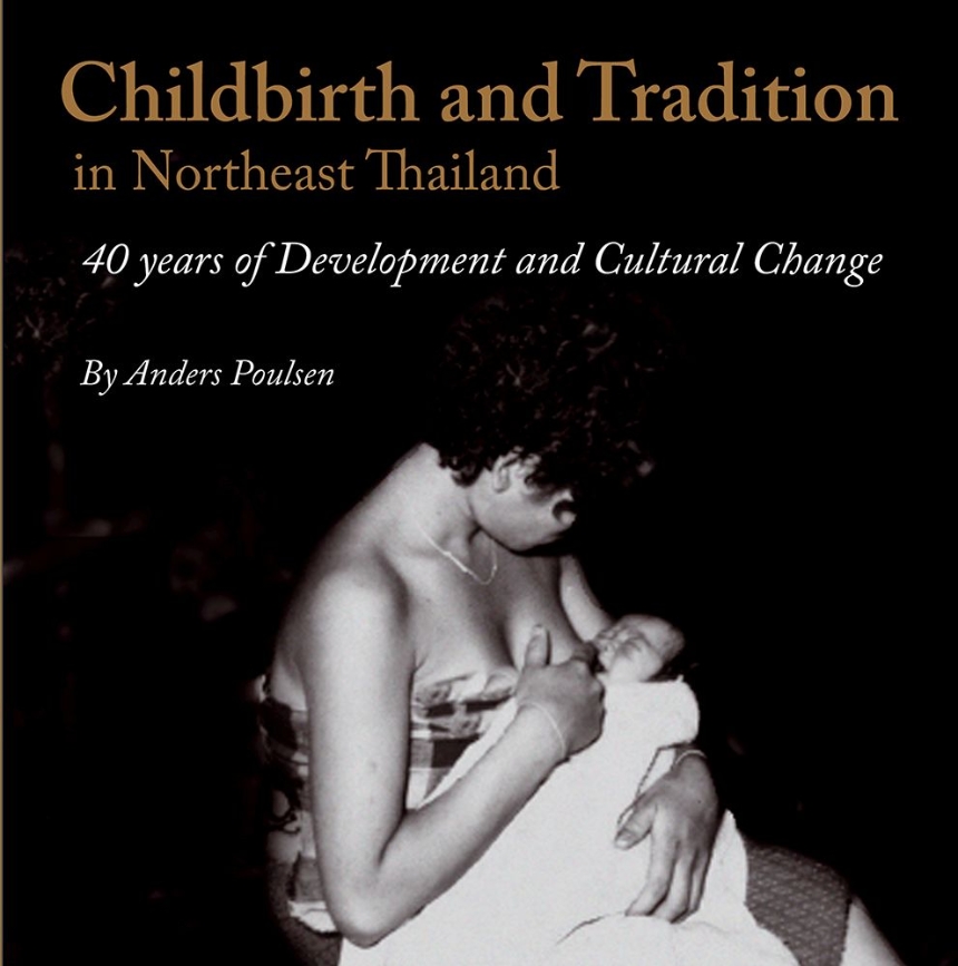 Childbirth and Tradition in NE Thailand