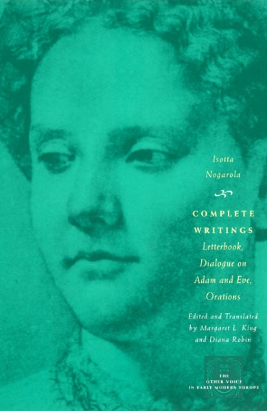 Complete Writings: Letterbook, Dialogue on Adam and Eve, Orations