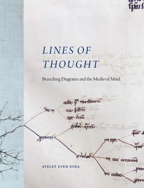 Lines of Thought: Branching Diagrams and the Medieval Mind